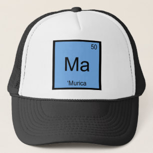 Ma - 'Murica Chemistry Element Symbol America Tee Trucker Hat