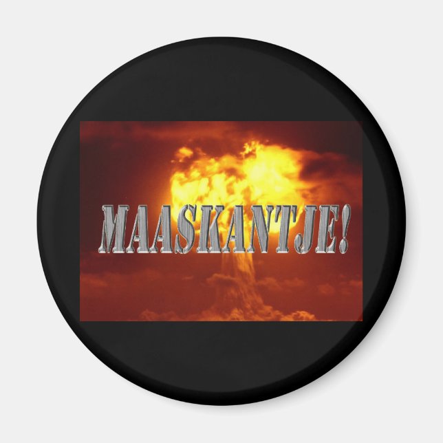 Maaskane Magnet (Front)