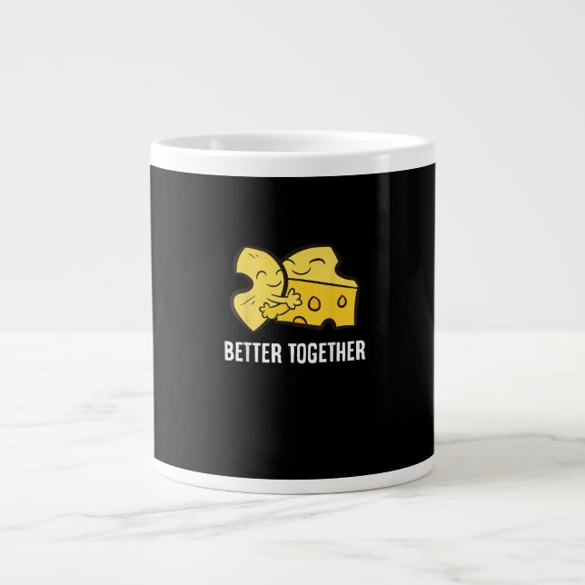 Mac And Cheese Better Together Fun Food Design  Large Coffee Mug (Front)