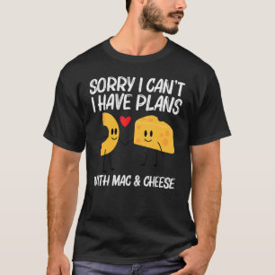 Mac And Cheese Designs For Men Women Pasta Food T-Shirt