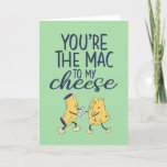 Mac and Cheese Funny Couple Pun Valentine's Day Holiday Card<br><div class="desc">Funny Valentine's Day card for your loved ones. Perfect for those who love humour,  jokes and puns. A great Valentine's Day greeting card for husband,  wife,  boyfriend,  girlfriend or best friend. Celebrate love with laughter and humour. Personalise the message to fit your occasion.</div>