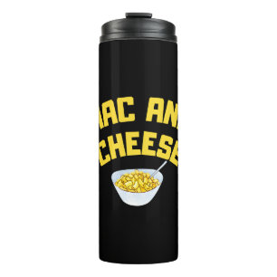 Mac And Cheese  Macaroni And Cheese Thermal Tumbler