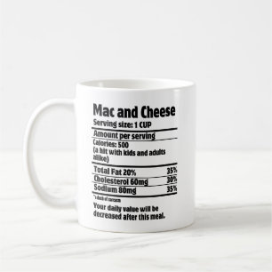 Mac and Cheese Nutrition Fact.w Coffee Mug