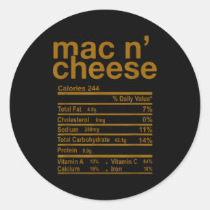 Mac And Cheese Nutrition Facts Funny Thanksgiving Classic Round Sticker