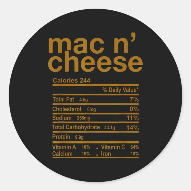 Mac And Cheese Nutrition Facts Funny Thanksgiving  Classic Round Sticker (Front)