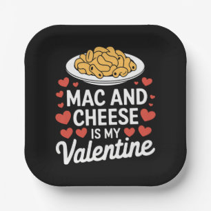 Mac And Cheese Valentine Mac n Cheese Lover Gift Paper Plate