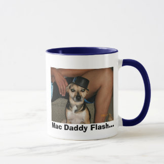 Mac Daddy Flash... Mug