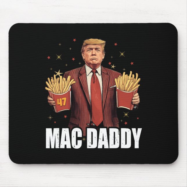 Mac Daddy  Mouse Pad (Front)