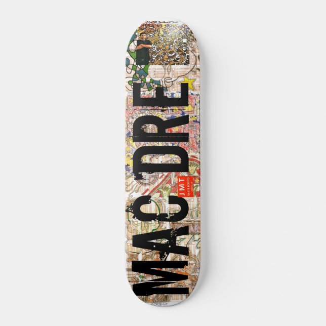 MAC DRE Skateboard (Front)