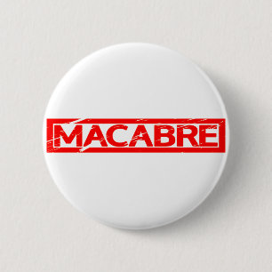 Macabre Stamp 6 Cm Round Badge