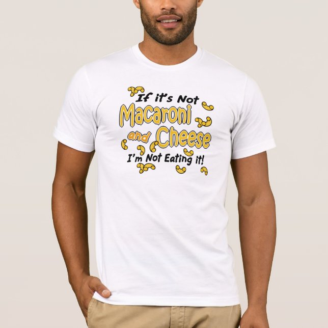 Macaroni and Cheese T-Shirt (Front)
