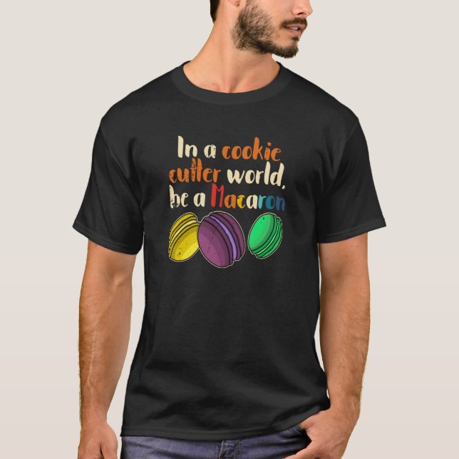 Macaroons recipes dessert Italy confectionery sayi T-Shirt (Front)