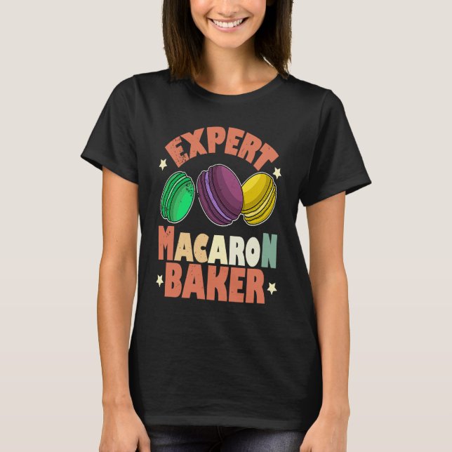Macaroons recipes dessert Italy confectionery sayi T-Shirt (Front)