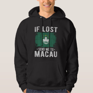 Macau Flag Souvenir - If lost send me to Macau Hoodie