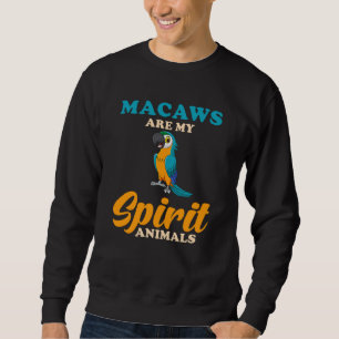 Macaw Parrot Spirit Animal Sweatshirt
