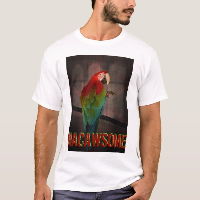 MACAWSOME T-Shirt (Front)