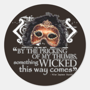 Macbeth Quote Classic Round Sticker