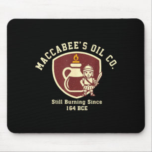 Maccabee's Oil Co Hanukkah Still Burning Since 164 Mouse Pad