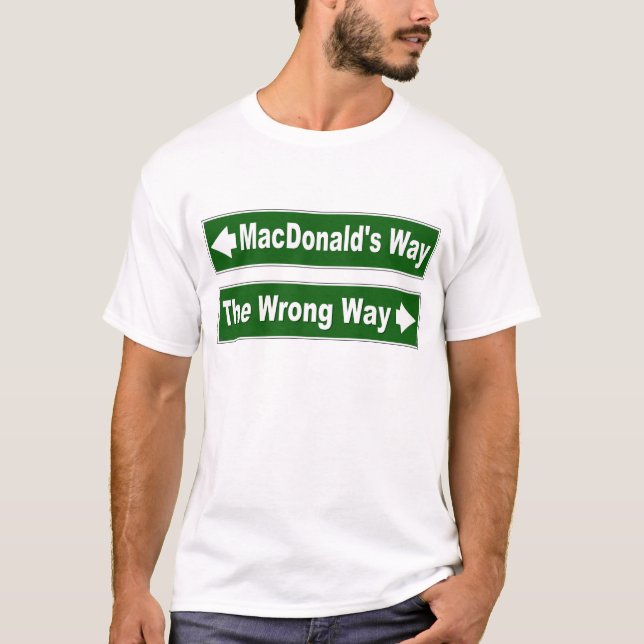 MacDonald's Way Street Sign Clan MacDonald Shirt (Front)