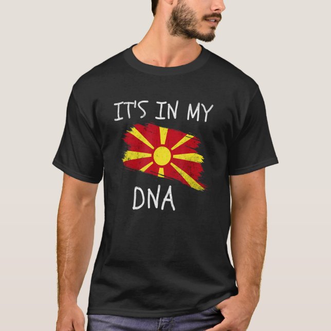 Macedonia It's in my DNA Patriotic Macedonian Coun T-Shirt (Front)