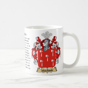Machado, the Origin, the Meaning and the Crest Coffee Mug