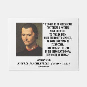 Machiavelli Lead Introduction New Order Of Things Doormat
