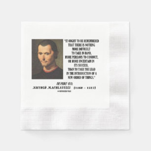 Machiavelli Lead Introduction New Order Of Things Napkin