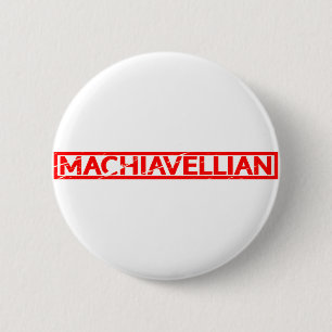 Machiavellian Stamp 6 Cm Round Badge