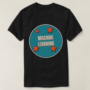 Machine Learning T-Shirt