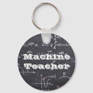Machine Teacher Key Ring
