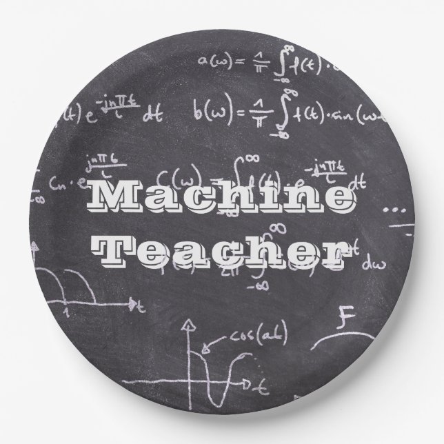 Machine Teacher Paper Plate (Front)
