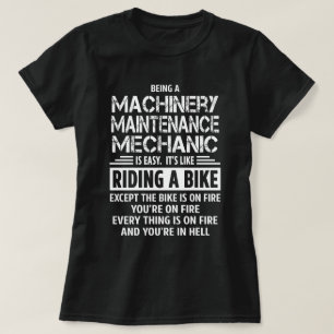 Machinery Maintenance Mechanic T-Shirt
