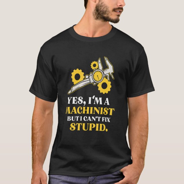 Machinist Craft Machine Machine Operator Tool Plan T-Shirt (Front)
