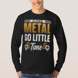 Machinist Gonna G84 Until She M8´s Cnc 4 T-Shirt