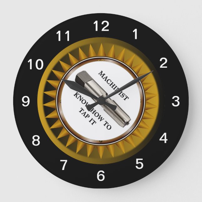 Machinist know how to tap it Wall Clock (Front)