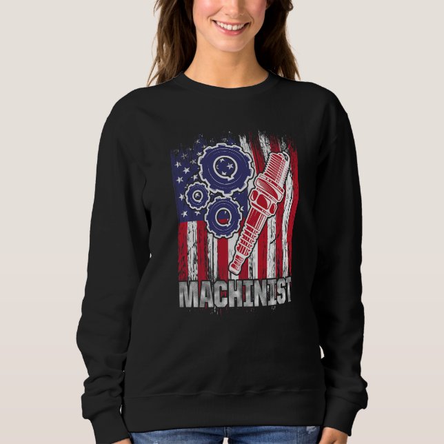 Machinist Machine Operator Machining   5 Sweatshirt (Front)