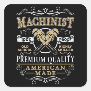 Machinist Mechanic CNC Machinist Machine Gift Idea Square Sticker