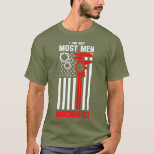 Machinist Men Machine Operator Machining T-Shirt