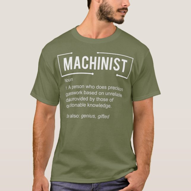 Machinist shirt for menfunny machinist shirt (Front)