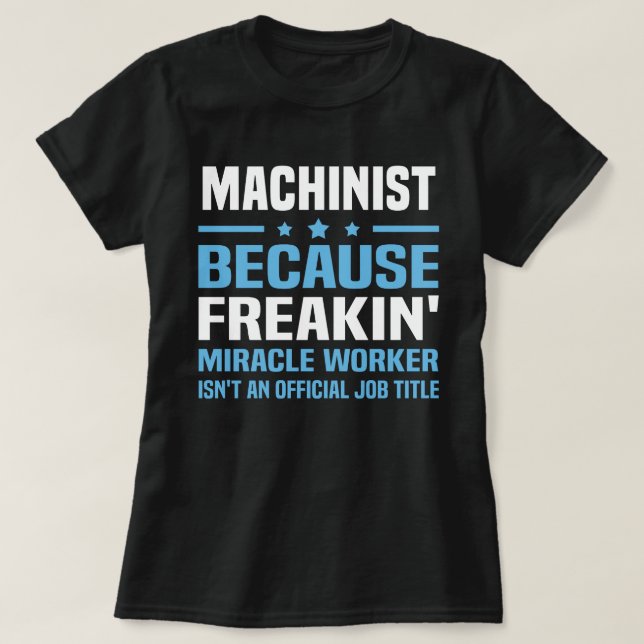 Machinist T-Shirt (Design Front)