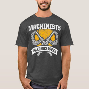 Machinist Tolerance CNC Machine Operator T-Shirt