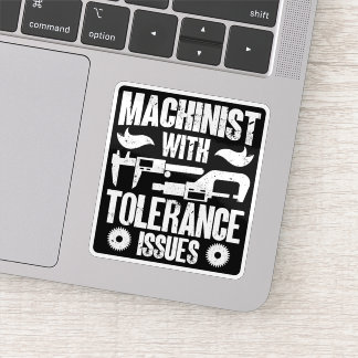 Machinist With Tolerance Issues Machine Operator 