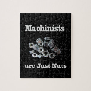 Machinists Are Just Nuts Humourous Jigsaw Puzzle