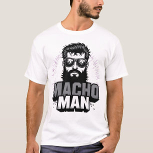 Macho Man Retro Vintage Beard Sunglasses Design T-Shirt