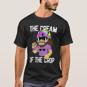 Macho The Cream Of The Crop Vintage Retro 1 T-Shirt