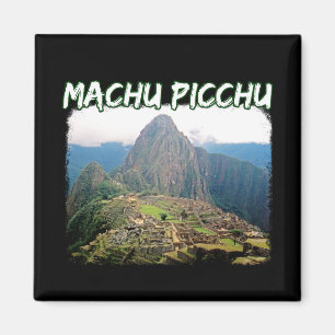 Machu Picchu - Huayna Picchu Peru Ruins Magnet