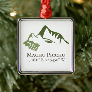Machu Picchu Latitude & Longitude  Metal Ornament
