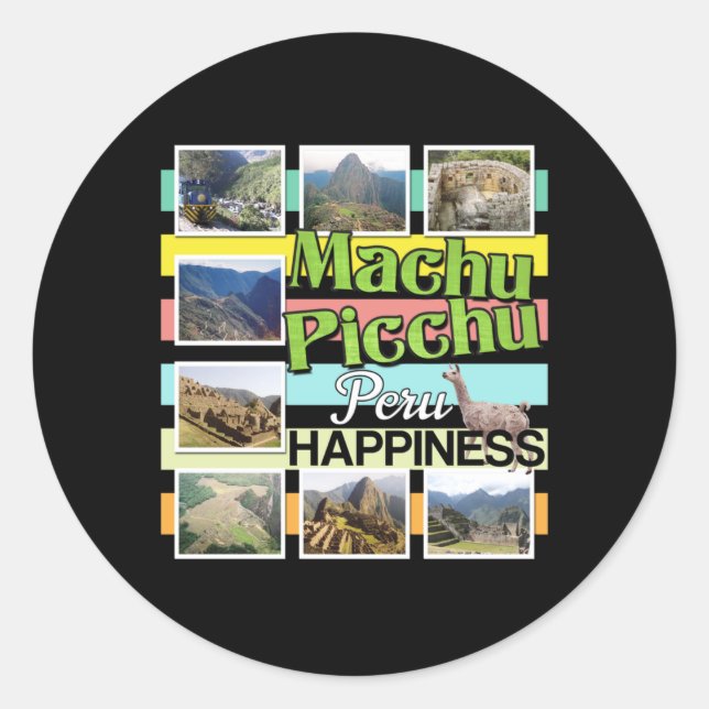 Machu Picchu Peru Happiness Classic Round Sticker (Front)