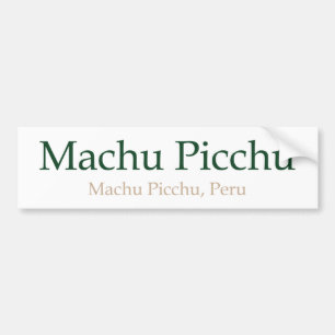 Machu Picchu, PeruMachu Picchu Bumper Sticker
