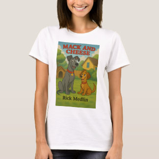 Mack and Cheese Woman's T-Shirt